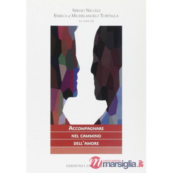 Accompagnare nel cammino dell'amore