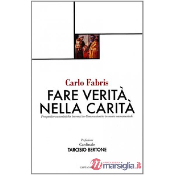 Fare verità nella carità. Prospettive canonistiche inerenti la communitatio in sacris sacramentale