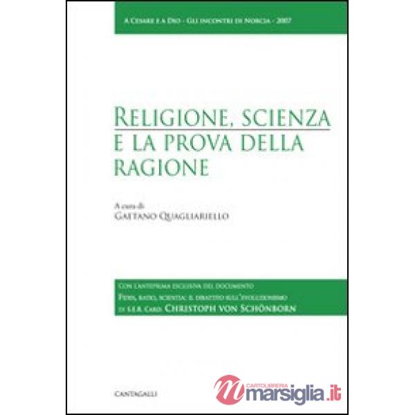 Religione, scienza e la prova della ragione