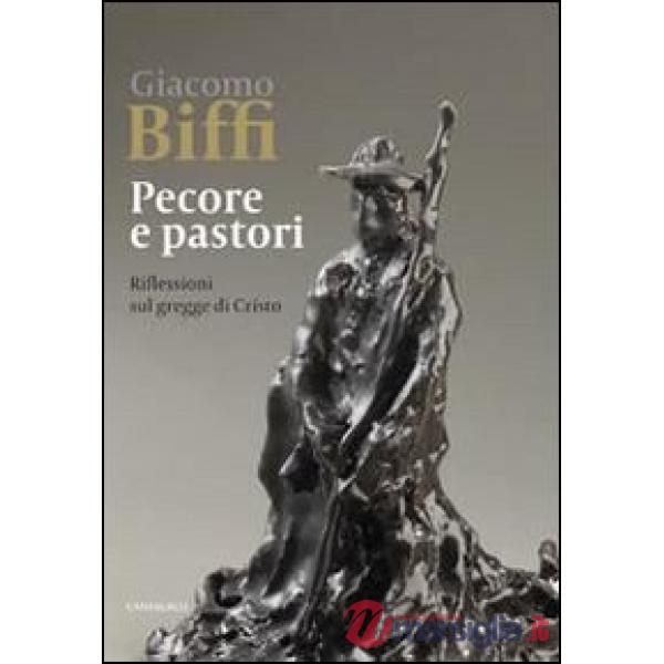Pecore e pastori. Riflessioni sul gregge di Cristo