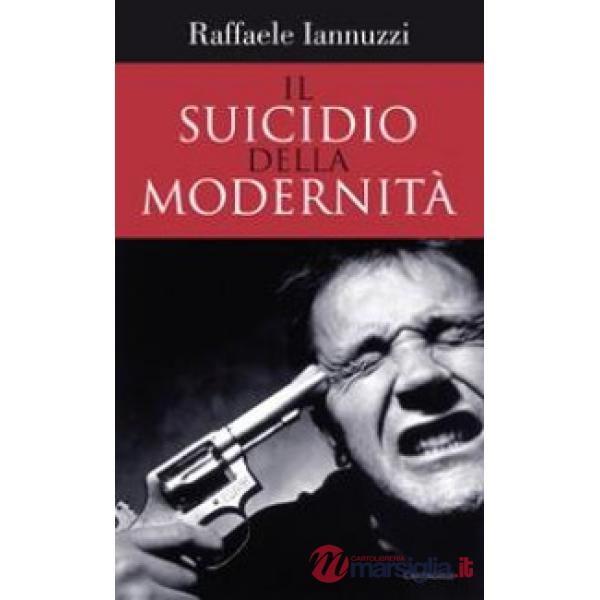 Suicidio della modernità (Il)