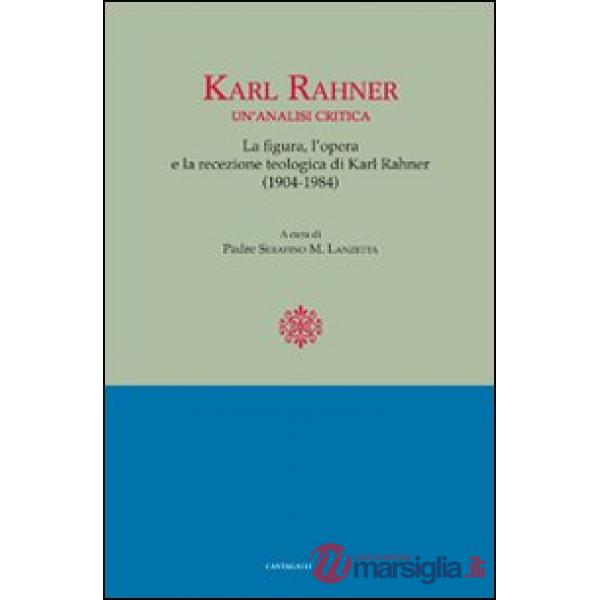 Karl Rahner: un'analisi critica