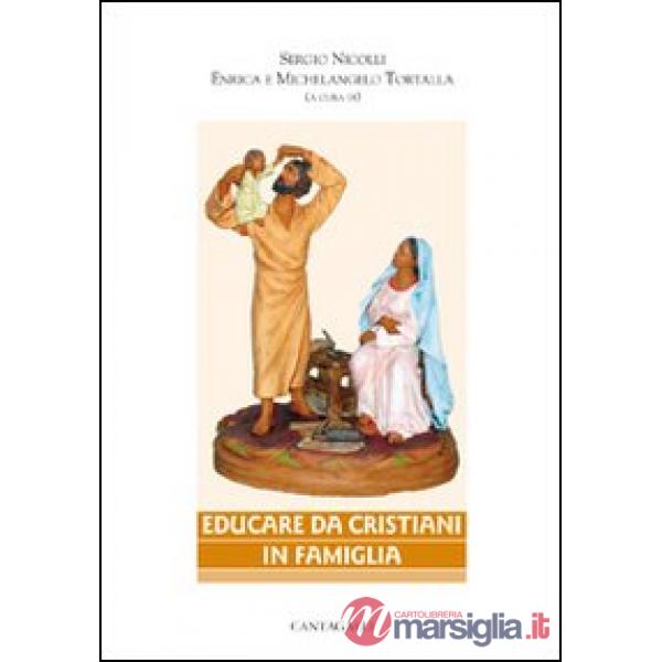 Educare da cristiani in famiglia