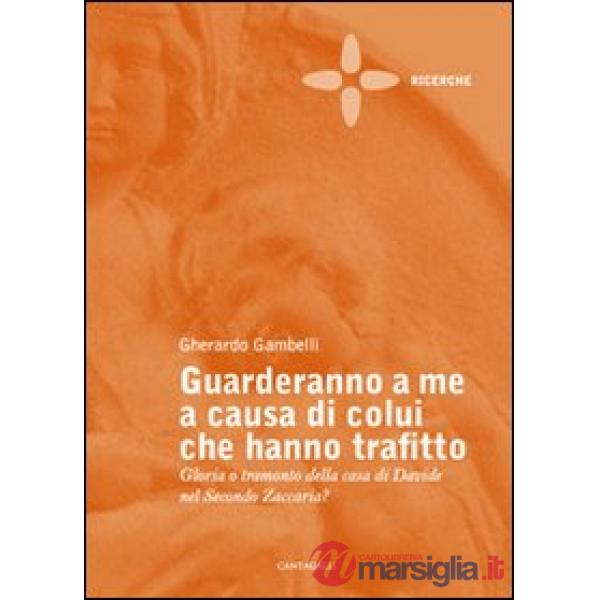 Guarderanno a me a causa di colui che hanno trafitto