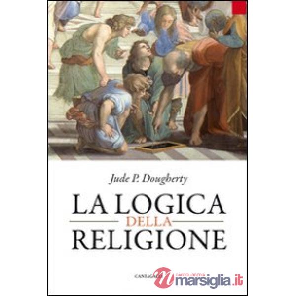 Logica della religione (La)