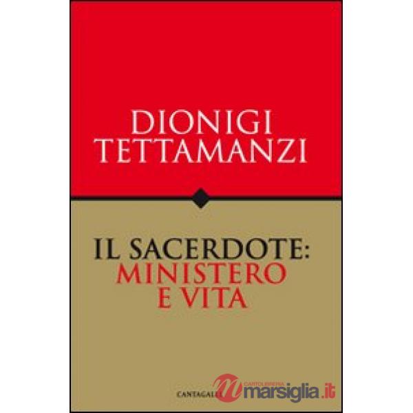 Sacerdote: ministero e vita (Il)