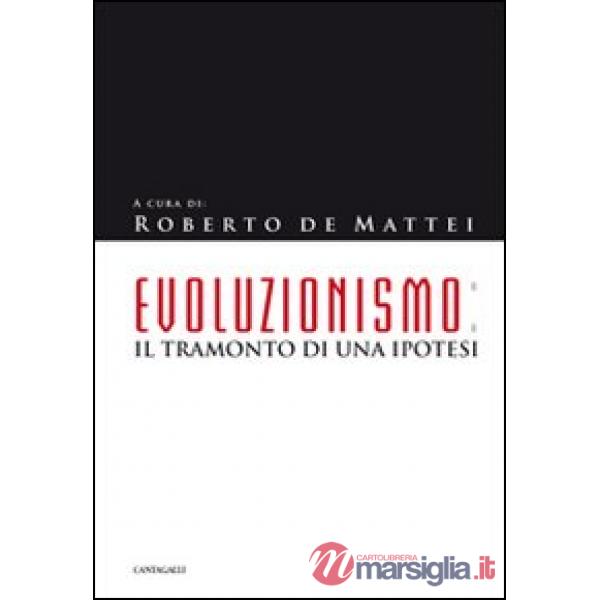 Evoluzionismo. Un bilancio critico