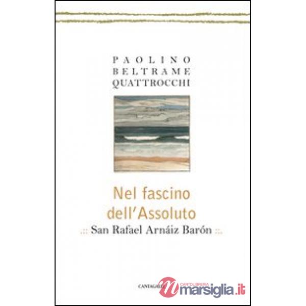Nel fascino dell'assoluto