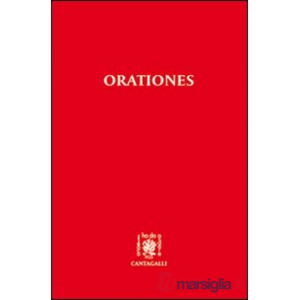 Orationes. Testo latino. Traduzione italiana a fronte