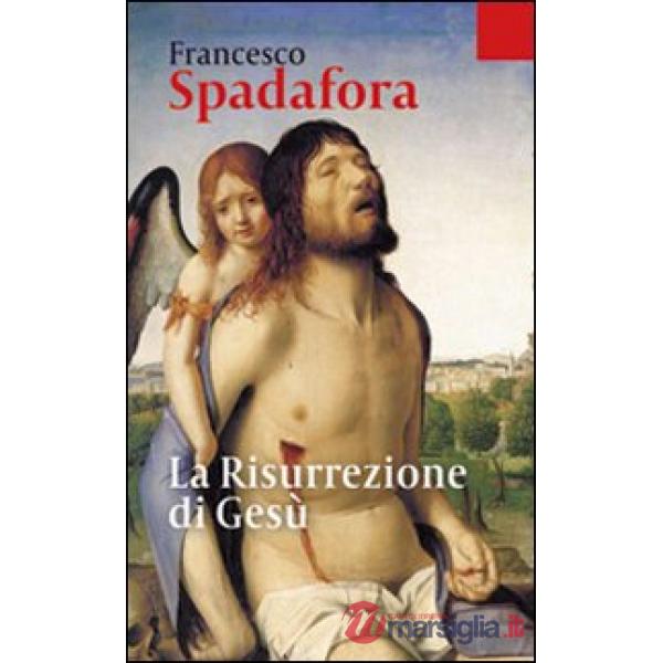Risurrezione di Gesù (La)