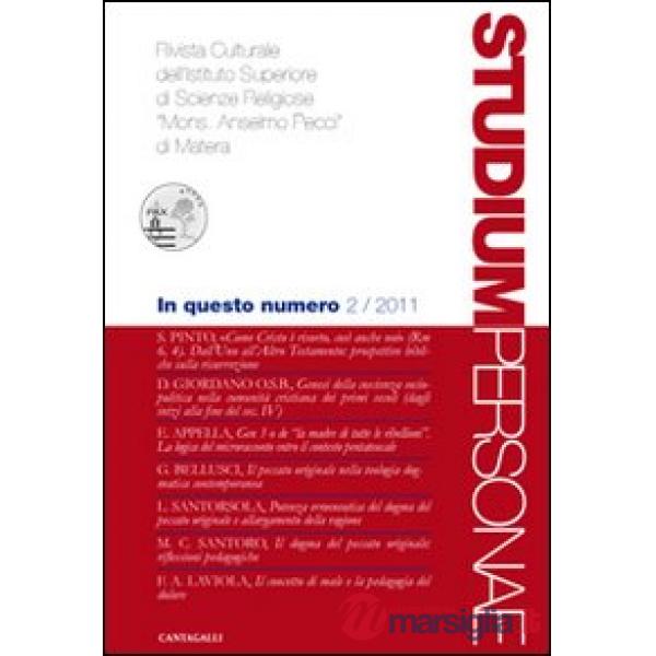 Studium personae. Rivista culturale dell'Istituto superiore di scienze religiose Mons. A. Pecci di Matera (2011). Vol. 2
