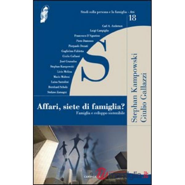 Affari, siete di famiglia? Famiglia e sviluppo sostenibile