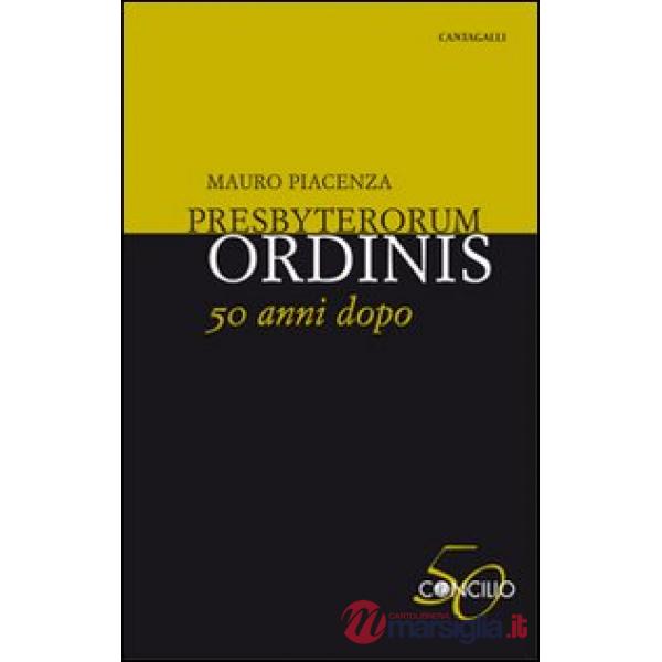 Presbyterorum ordinis 50 anni dopo