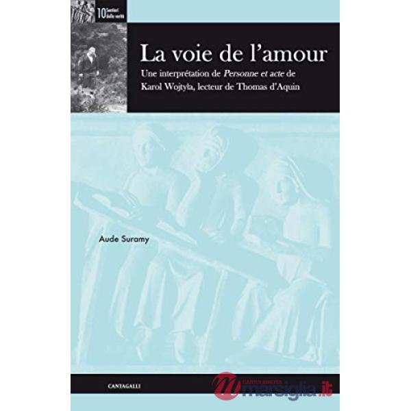 Voie dell'amour (La)