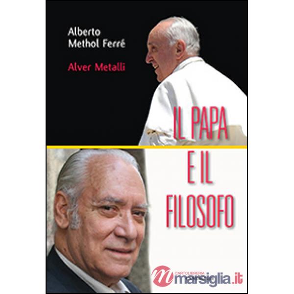 Papa e il filosofo (Il)