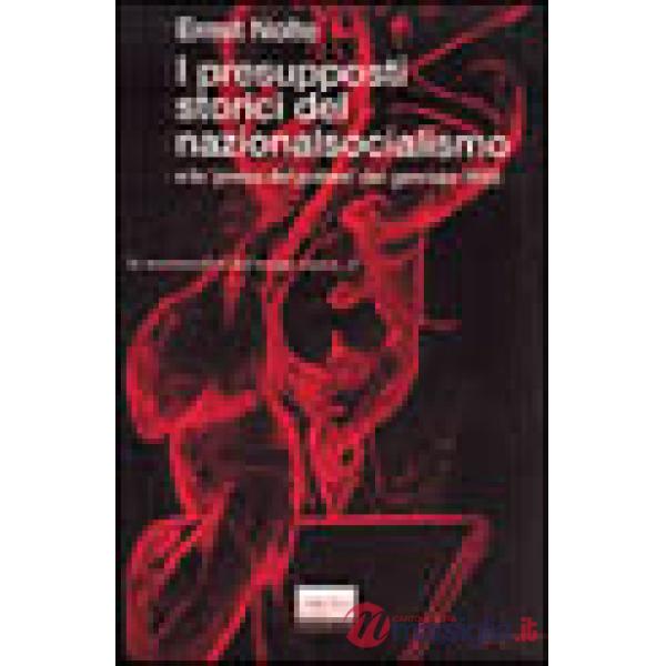 Presupposti storici del nazionalsocialismo e la «Presa del potere» del gennaio 1