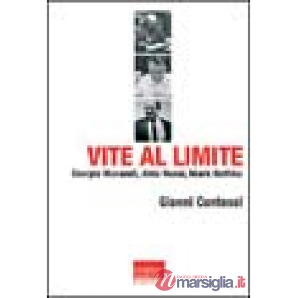 Vite al limite. Giorgio Morandi, Aldo Rossi, Mark Rothko