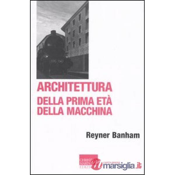 Architettura della prima età della macchina