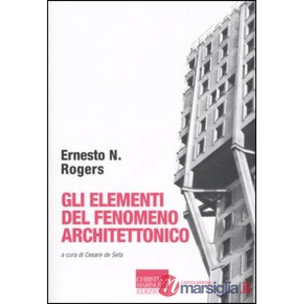 Elementi del fenomeno architettonico (Gli)