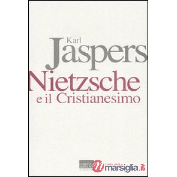 Nietzsche e il cristianesimo