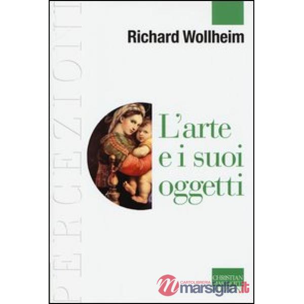 Arte e i suoi oggetti (L')