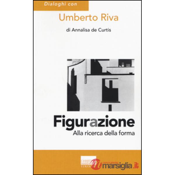 Figurazione. Alla ricerca della forma