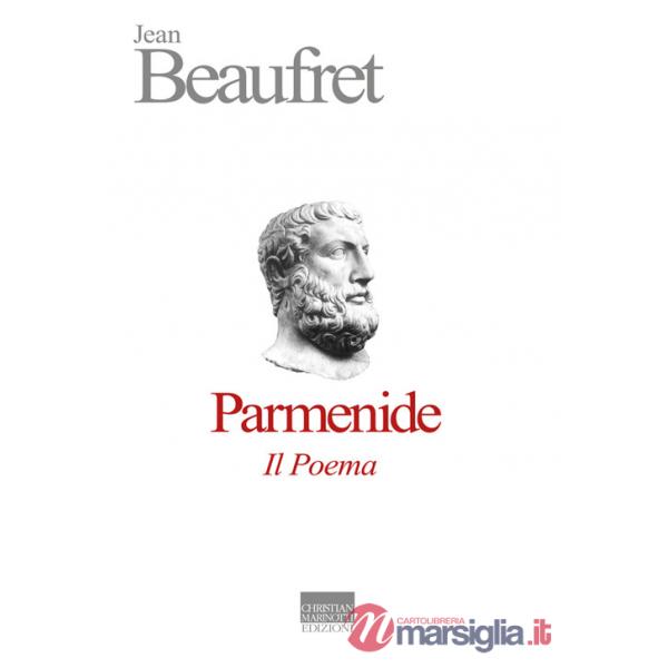Parmenide. Il Poema