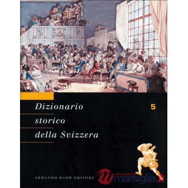 Dizionario storico della Svizzera. Vol. 5: FOD-GRE