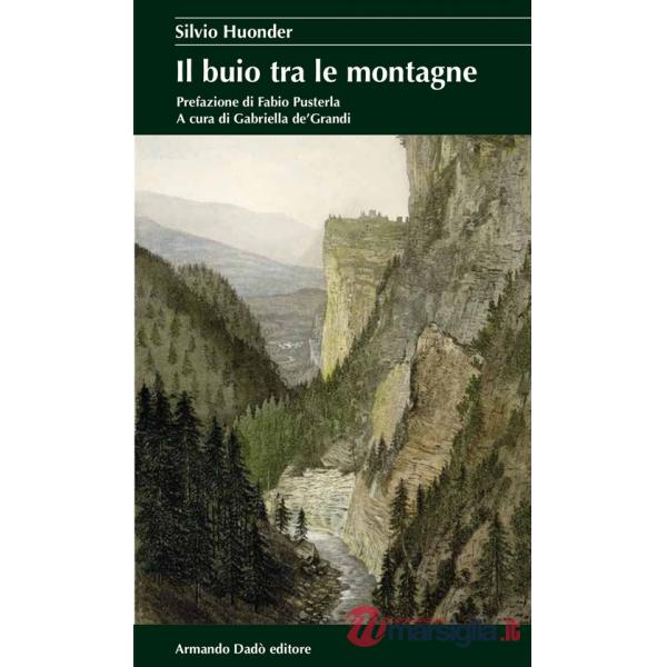 Buio tra le montagne (Il)