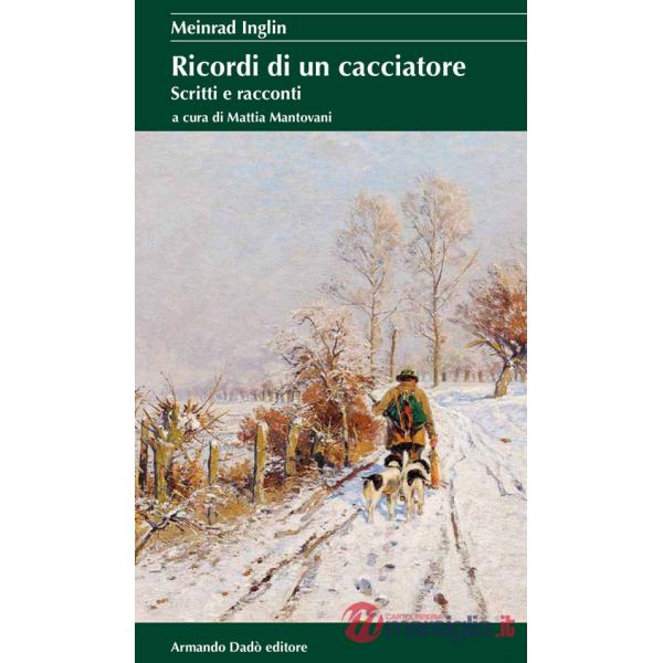 Ricordi di un cacciatore
