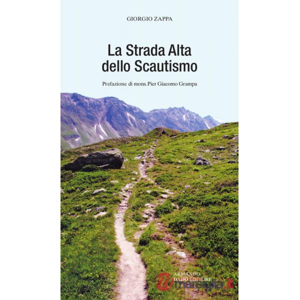 Strada alta dello scautismo (La)
