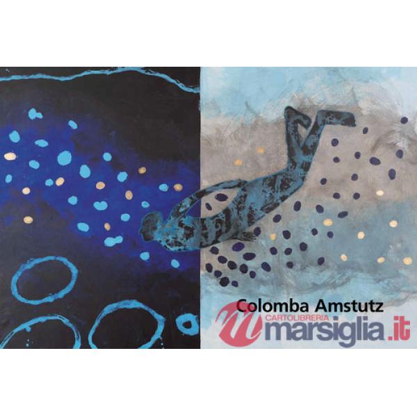 Colomba Amstutz. Ediz. illustrata