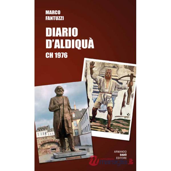 Diario d'aldiquà. CH 1976