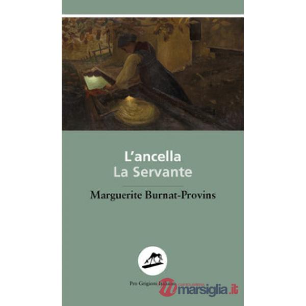 Ancella. La servante (L')
