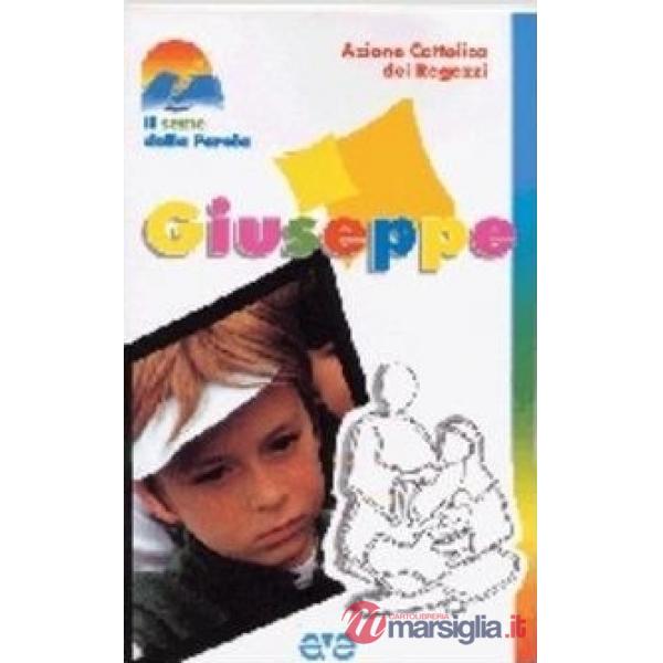 Giuseppe. La Lectio divina proposta ai ragazzi