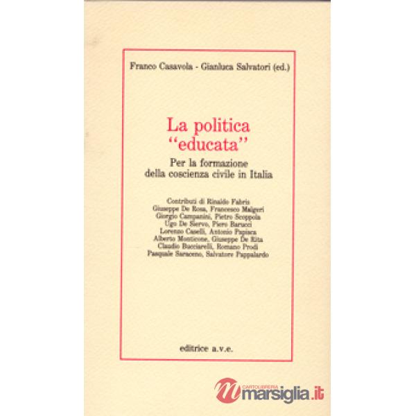 Politica «Educata» (La)