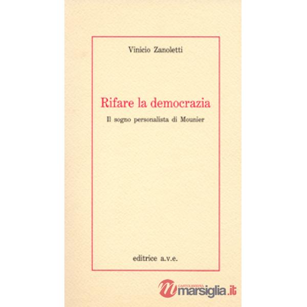 Rifare la democrazia