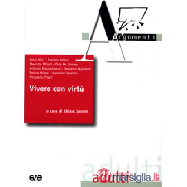 Vivere con virtù