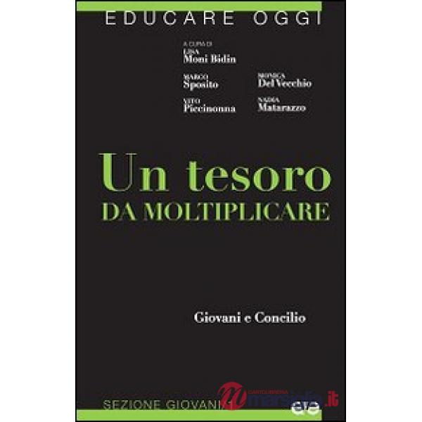 Tesoro da moltiplicare. Giovani e Concilio (Un)