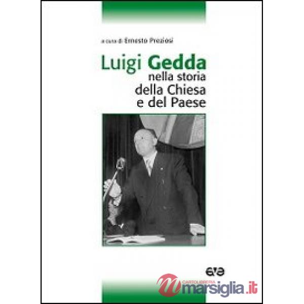 Luigi Gedda nella storia della Chiesa e del Paese
