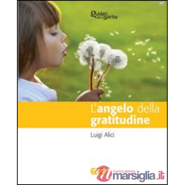 Angelo della gratitudine (L')