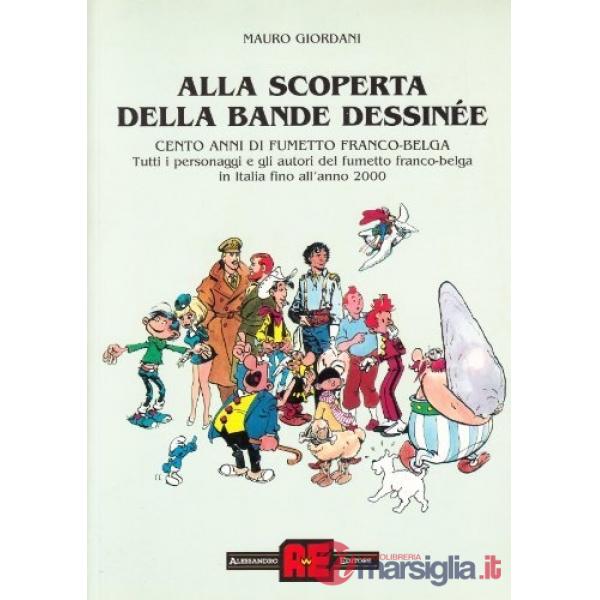 Cento anni di fumetto franco-belga