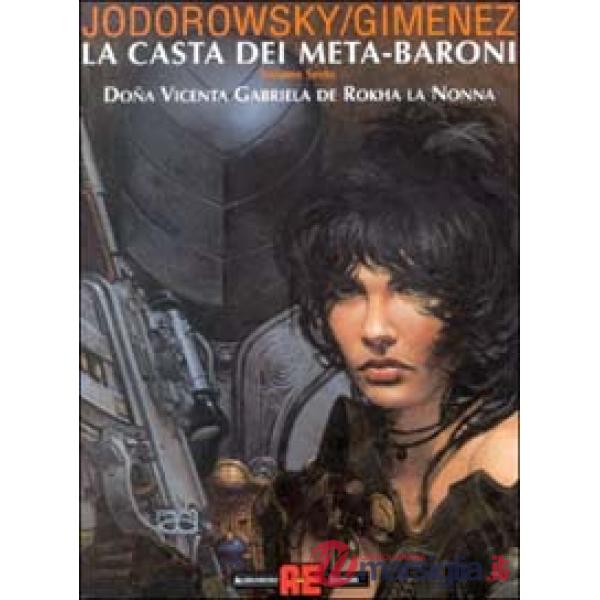 Dona Vicenta Gabriela de Rokha la nonna