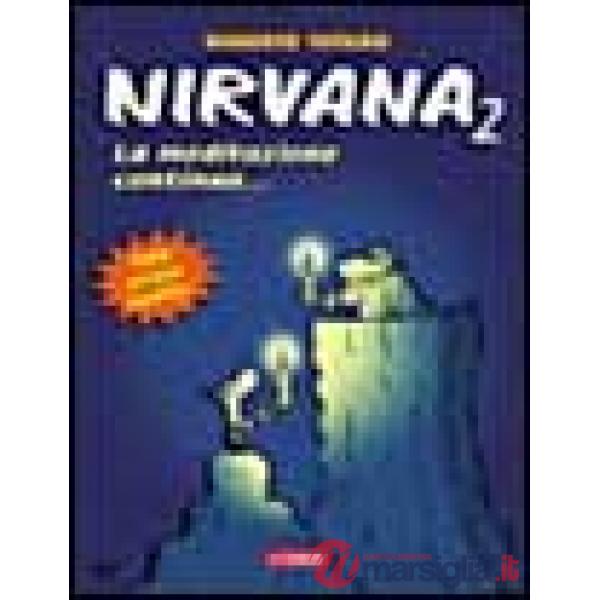 Nirvana 2. La vendetta