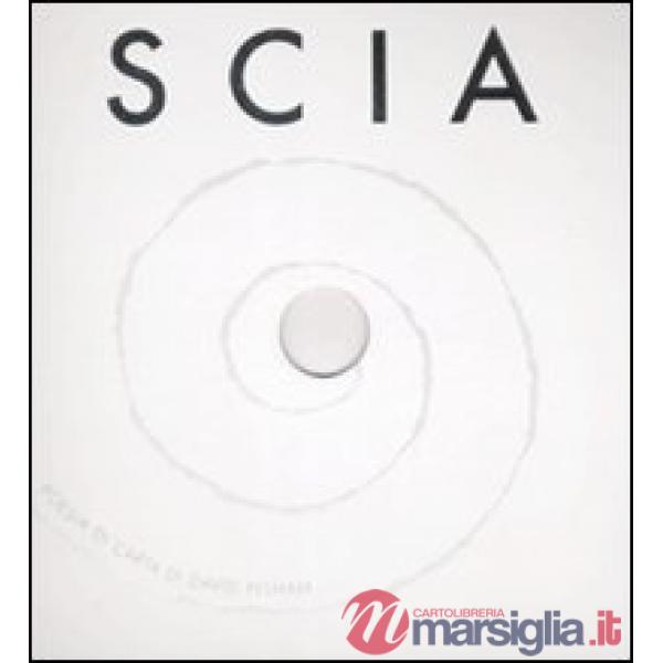 Scia. Ediz. illustrata