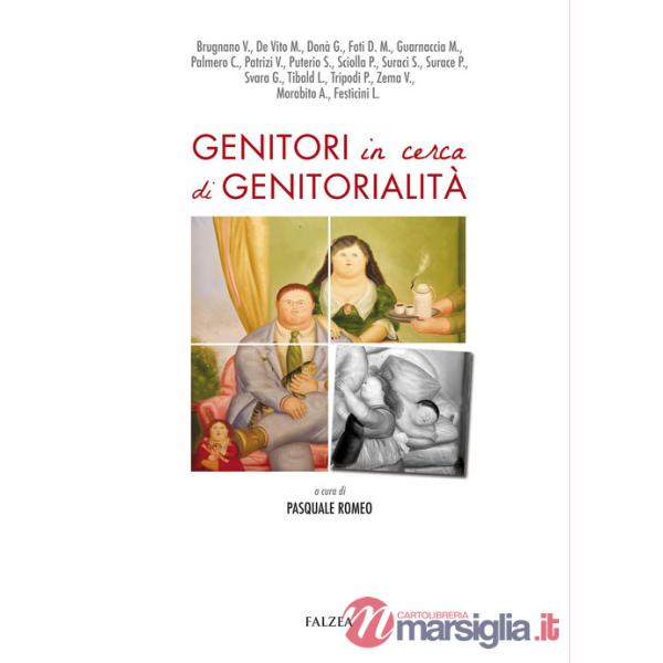 Genitori in cerca di genitorialità