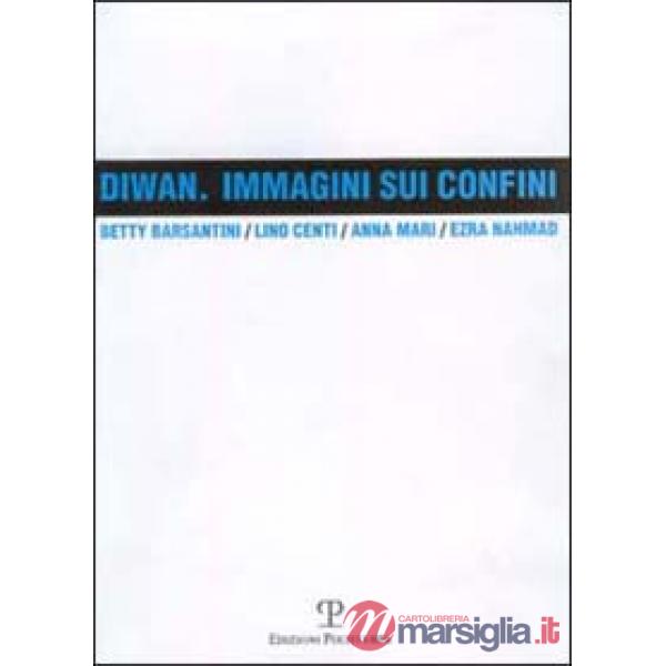 Diwan. Immagini sui confini
