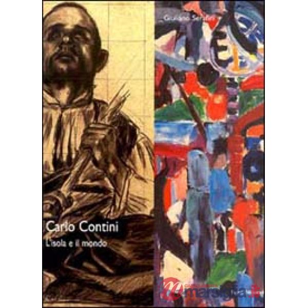 Carlo Contini. L'isola e il mondo