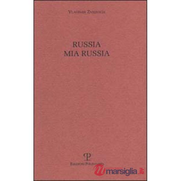Russia mia Russia