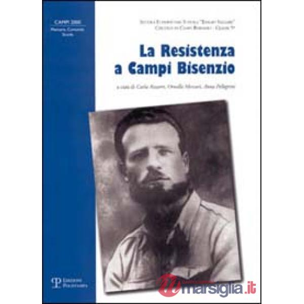 Resistenza a Campi Bisenzio (La)